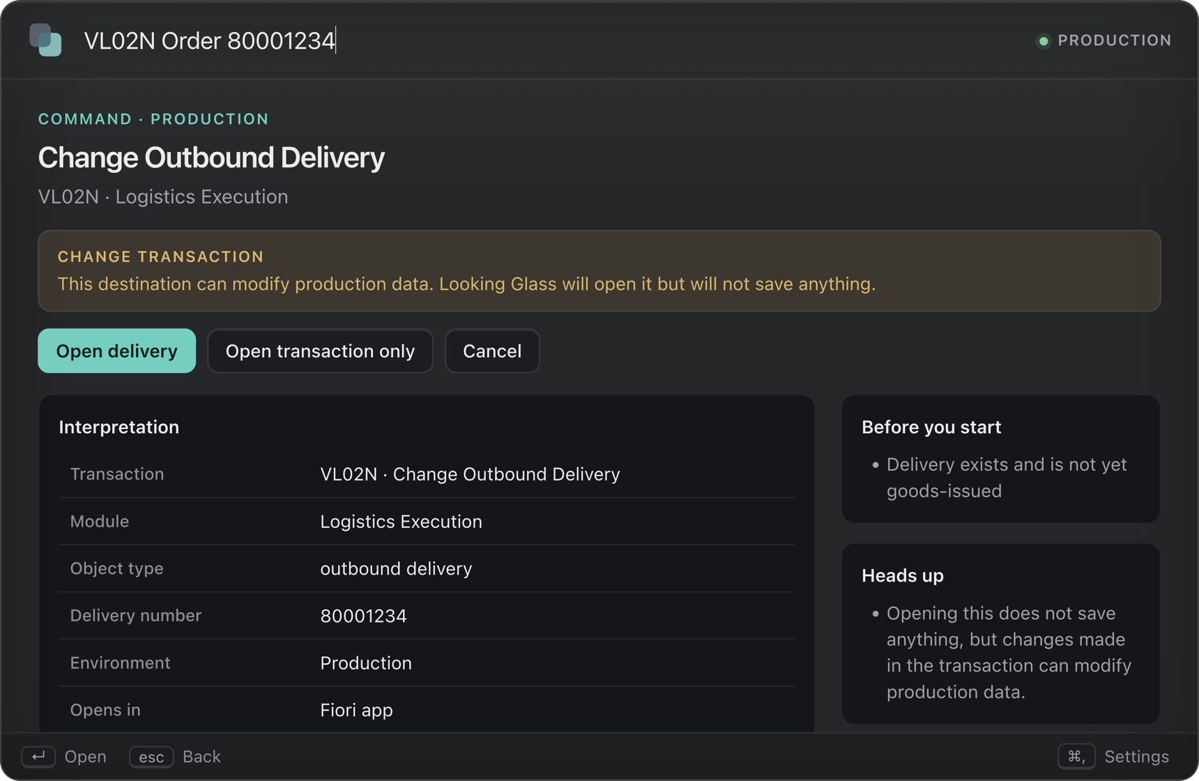 The confirmation screen for Change Outbound Delivery, VL02N, with an amber banner reading Change transaction and buttons to open the delivery or cancel.