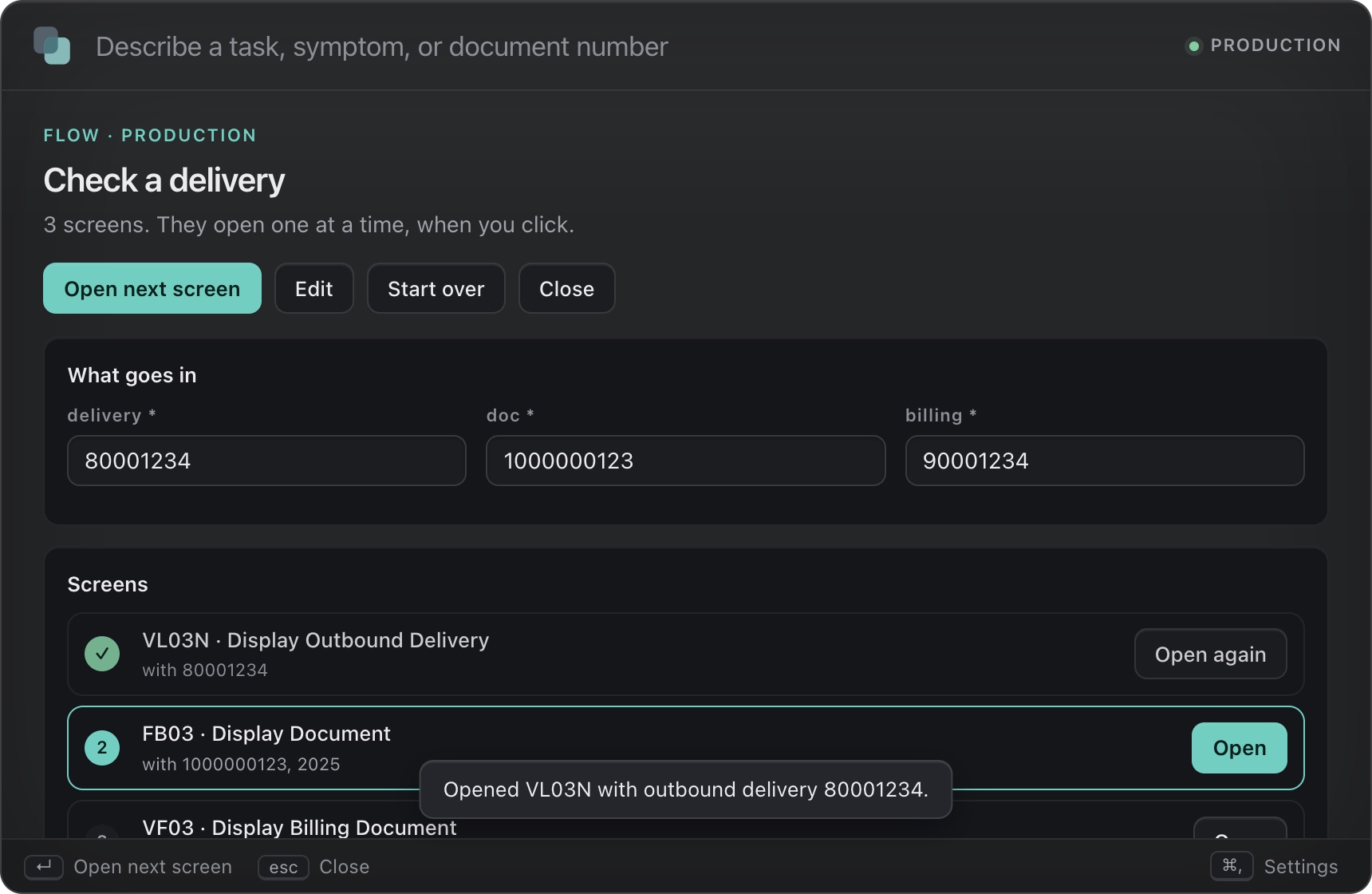 A flow called Check a delivery with three screens. The delivery, document and billing numbers are filled in once. The first screen, VL03N, is marked as opened, and the second, FB03, is next.